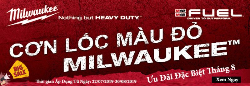 Banner khuyến mãi Milwaukee trong tháng 8 2019