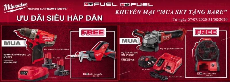 Khuyến mãi mua máy tặng máy Milwaukee tháng 7